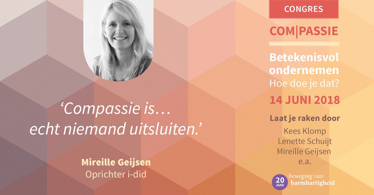 Op 14 juni is Mireille aanwezig op het congres: COM|PASSIE, waarbij het die dag zal gaan over betekenisvol ondernemen. #dogood #circulareconomy #meaningful #entrepreneurship #barmhartigheid