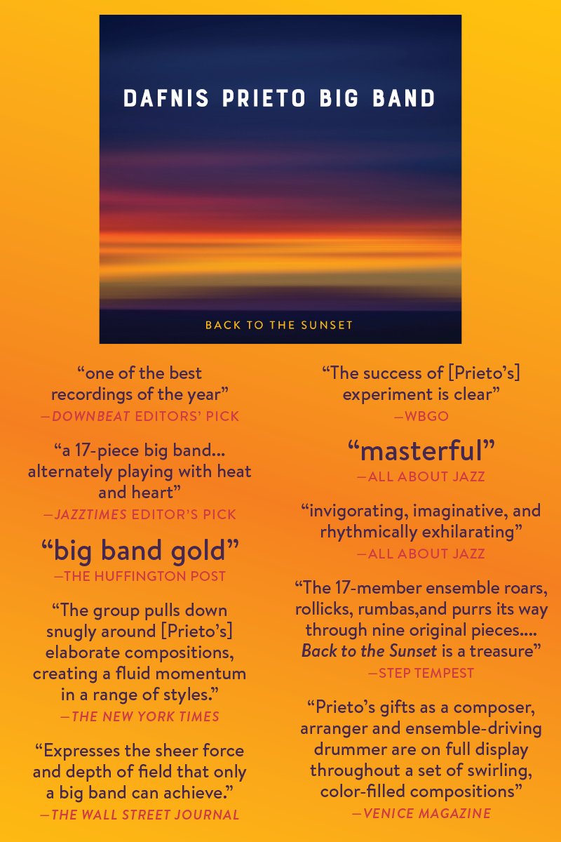 Rave reviews for Dafnis Prieto Big Band's 'Back to the Sunset'! Buy/Listen + Learn More: dafnisonmusic.com