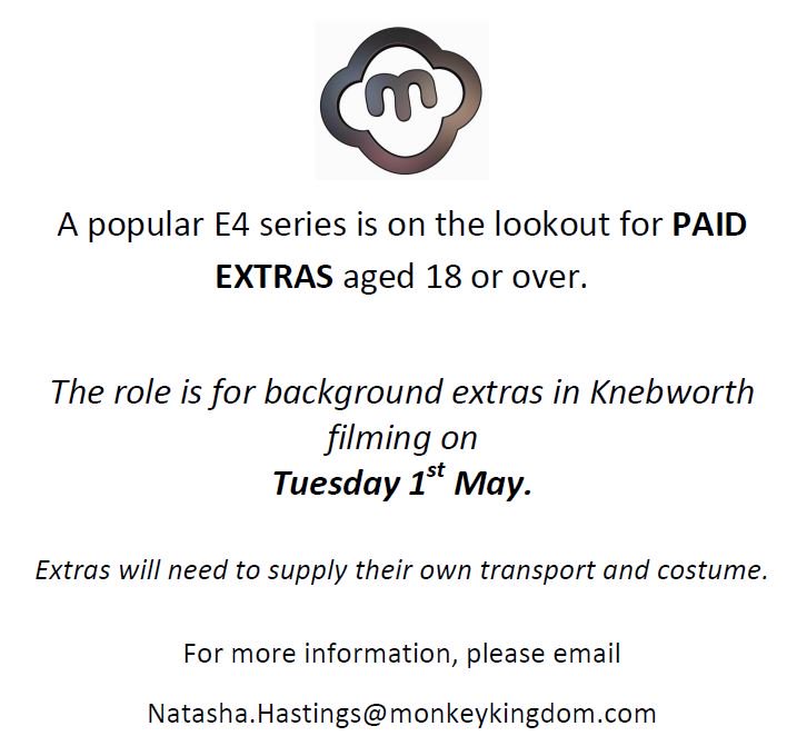 A popular E4 series are looking for paid #extras tomorrow based in #knbeworth / #stevenage area. 
Please email natasha.hastings@monkeykingdom.com