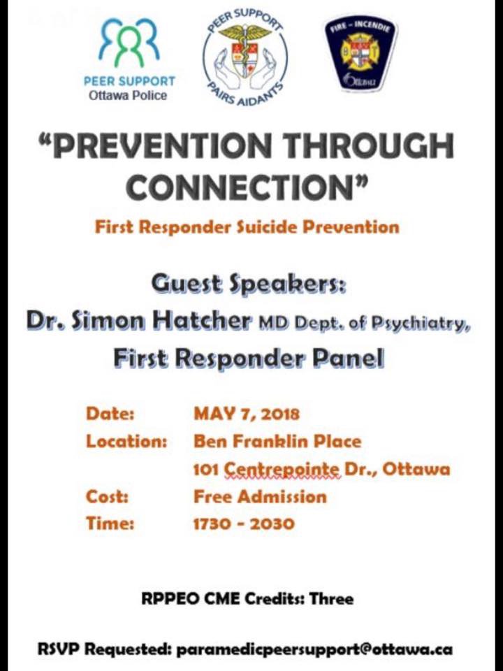 ottpeersupport's tweet image. Great evening in perspective on May 7th.  Prevention Through Connection with Dr Simon Hatcher on suicide prevention among emergency responders will be held at Ben Franklin Place, hosted by the Peer Support Teams from @OttawaPolice , @OttFire and @OttawaParamedic