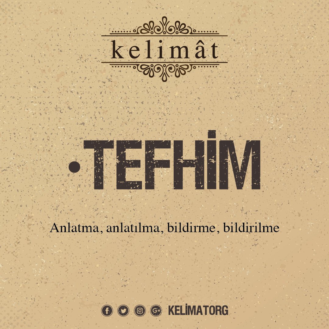 kelimatorg's tweet photo. Tefhim ne demek? https://t.co/fJsZY7hU86 #tefhim https://t.co/iH8UZ6woFN