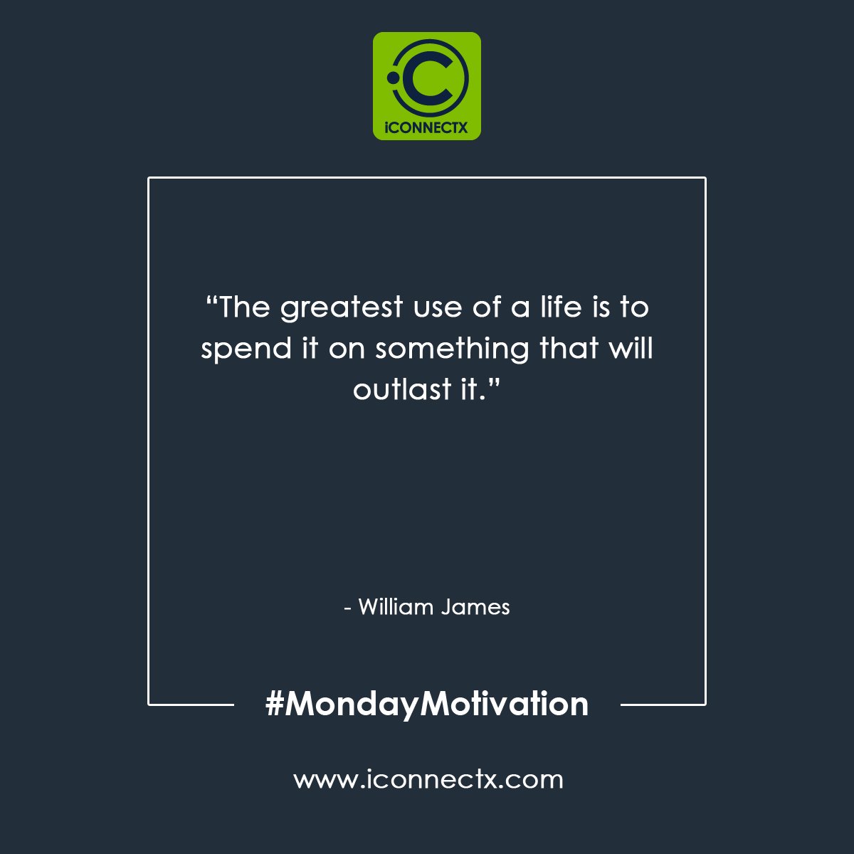 iConnectX's tweet photo. #MondayMotivation
“The greatest use of a life is to spend it on something that will outlast it.” - William James
#entrepreneur #growthhacking #ForEveryChild #socialgood #philanthropy #socialmedia #nptech #mediation #BooToTaboo #fundraising #Tax #blockchain https://t.co/GeJHjRdzYu