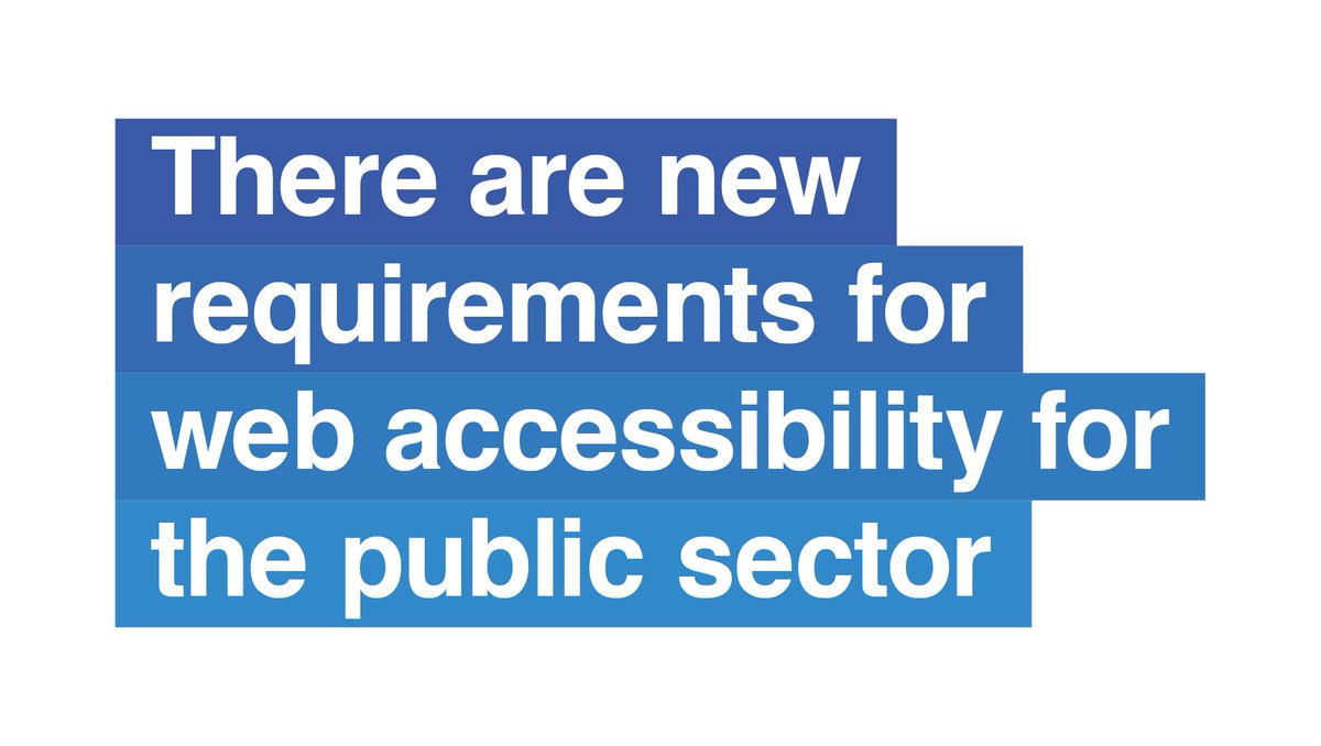 Coming soon - new requirements and duties for the accessibility of public sector websites and mobile apps. Are you ready? Do you know when the deadline is? Read more about what you need to know: gds.blog.gov.uk/2018/04/30/con…