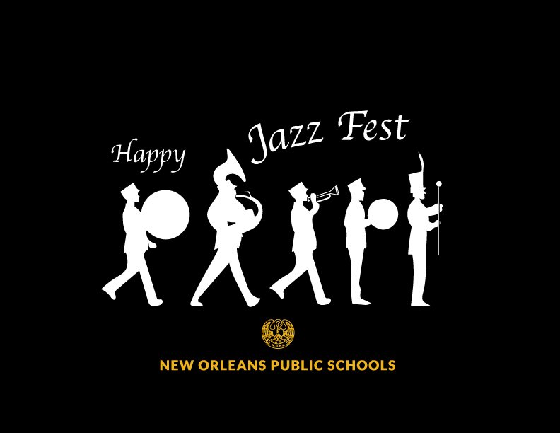 Orleans Parish School Board on Twitter: "Happy #jazzfest2018!!! #nolaed
