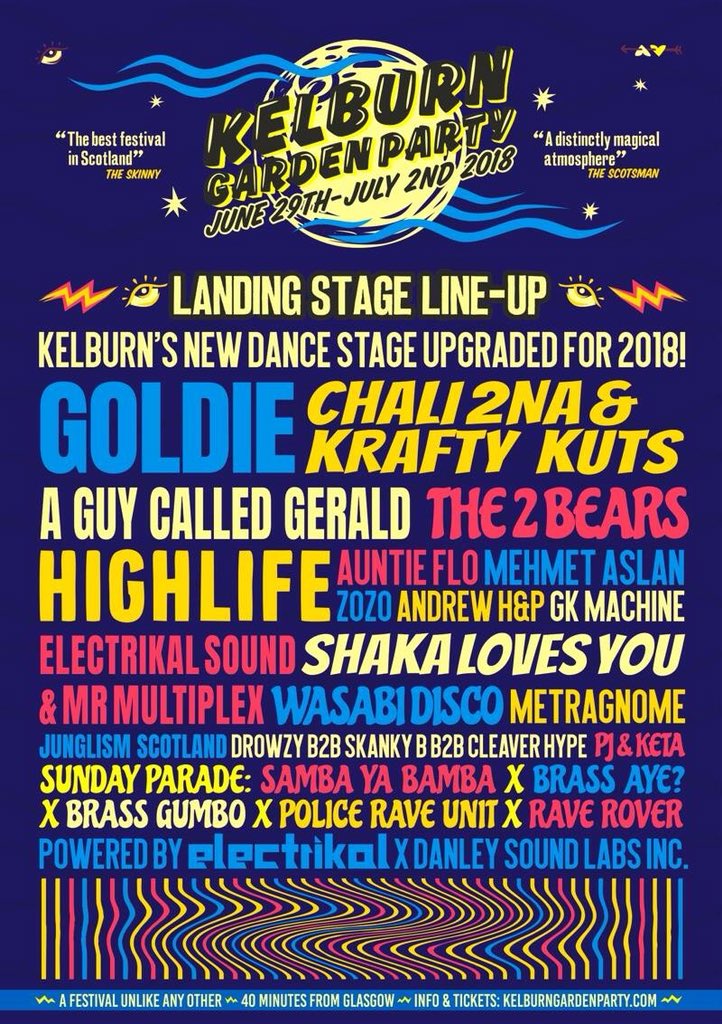 kelburnparties's tweet photo. ★ FULL LANDING STAGE LINE-UP ★ 

Yas! Here's the full line-up for our new and expanded Landing Stage. We're working with top light and sound crews to bring you a brand new high quality experience at #KGP2018 

Tier 3 tickets almost gone: https://t.co/OTHWdOyFZn

#kelburnparties https://t.co/kTv1ywprEe