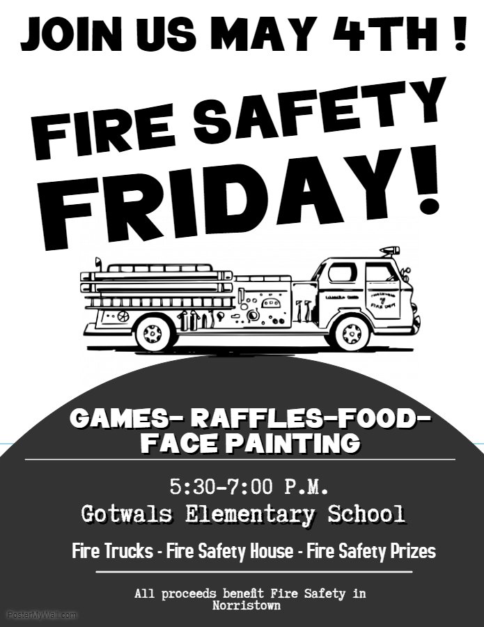 MusselmanLC's tweet photo. Don't forget this Friday May 4th we will be hosting a Fire Safety night at @NASDGotwals from 5:30 to 7:00pm! There will be food, face painting, games, raffles, and fire prevention activities provided by the @NorristownFire !! #firesafetyfriday https://t.co/8VxWNO9EPm
