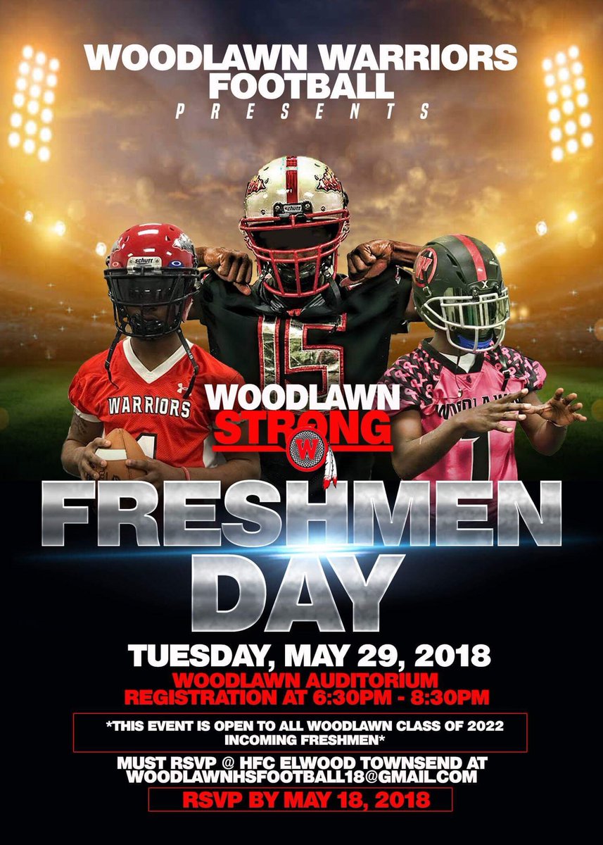 Woodlawn Warriors HS Football (@thelawnfb) on Twitter photo **UPDATE...UPDATE...UPDATE**
To better accommodate our potential student-athletes and their parents, we have moved our 2018 βFRESHMEN DAYβ to Tuesday May 29, 2018 starting at 6:30pm. Please RSVP at woodlawnhsfootball18@gmail.com. <a href="/WHSEvents_/">WHS Events</a> <a href="/AyePrincipal/">G Aye</a> <a href="/WHSWarriors1801/">Woodlawn High School Athletics</a> **UPDATE...UPDATE...UPDATE**
To better accommodate our potential student-athletes and their parents, we have moved our 2018 βFRESHMEN DAYβ to Tuesday May 29, 2018 starting at 6:30pm. Please RSVP at woodlawnhsfootball18@gmail.com. <a href="/WHSEvents_/">WHS Events</a> <a href="/AyePrincipal/">G Aye</a> <a href="/WHSWarriors1801/">Woodlawn High School Athletics</a>