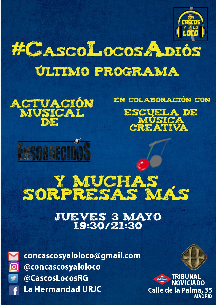 TitoRapha_RG's tweet photo. @romacedoniovega @MadridDirectoOM @nievesherrero_ Una de las cosas chulas que sucederá en #Malasaña esta semana es esto, Roberto: el último programa de la historia de @CascosLocosRG. Con @EnsordecidoS, @juegaterapia y mucha gente bonica. ¡Invitado estás! El jueves a las 19:30 empieza, en el Auditorio de @musicacreativa. https://t.co/48A1rQAF8Z
