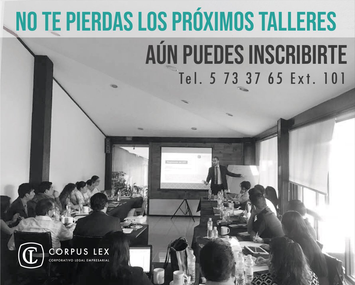 CorpusLexPuebla's tweet photo. AÚN ESTÁS A TIEMPO DE INSCRIBIRTE!!! No te pierdas nuestros talleres de especialización legal empresarial 
tel 5 73 37 65 ext. 101 o a cursos@corpuslex.com.mx https://t.co/dDbrKGKcSf