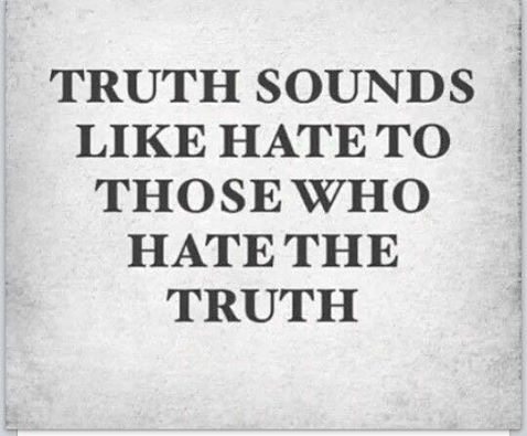 Sally Fernandez on Twitter: "The truth sounds like hate to those ...