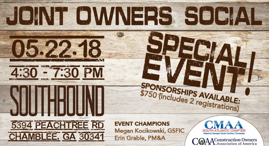 JUST ANNOUNCED! The CMAA-SAC/COAA-GA Joint Owners' Social has returned. Join us 5/22 at Southbound for an evening of great networking!
ow.ly/mA3A30jLoU6