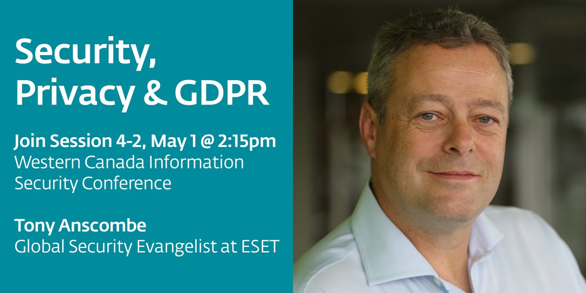 ESET's tweet image. Are you affected by #GDPR? Learn what is means for Canadian businesses and entities. #WCISC attendees will be treated to a presentation by globally recognized security evangelist, @TonyatESET. cc @isaca_wpg
