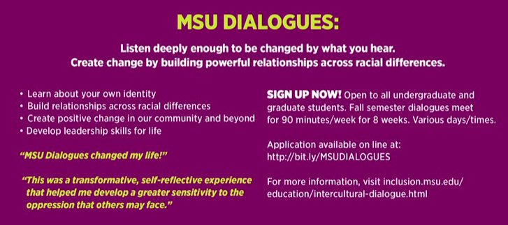 MSUInclusion's tweet photo. #MSUstudents (graduate and undergraduate): Go to https://t.co/uxtbGBl8By to SIGN UP for the Fall 2018 #MSUDialogues program. Learn to engage w/ people from different backgrounds, create positive change and learn more about your identity. Space is limited! Sign up by May 15. https://t.co/qjD8kwbO4n