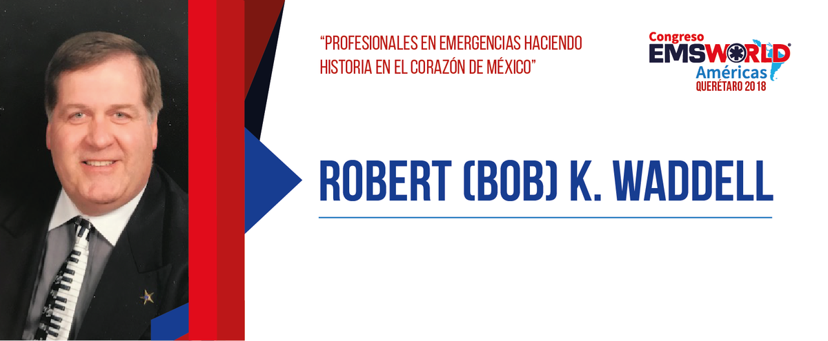 EMSWorld2's tweet photo. En EMSWorld Americas Queretaro 2018, contaremos con la presencia de Robert (BOB) K. Waddell.
No te pierdas esta gran ponencia.
¡Inscribite, ya!
https://t.co/OU1bYEyXFt
#EMSWorldAmericas #EMSQueretaro2018 #MedicinaDeEmergencias https://t.co/MjLPry6LqD