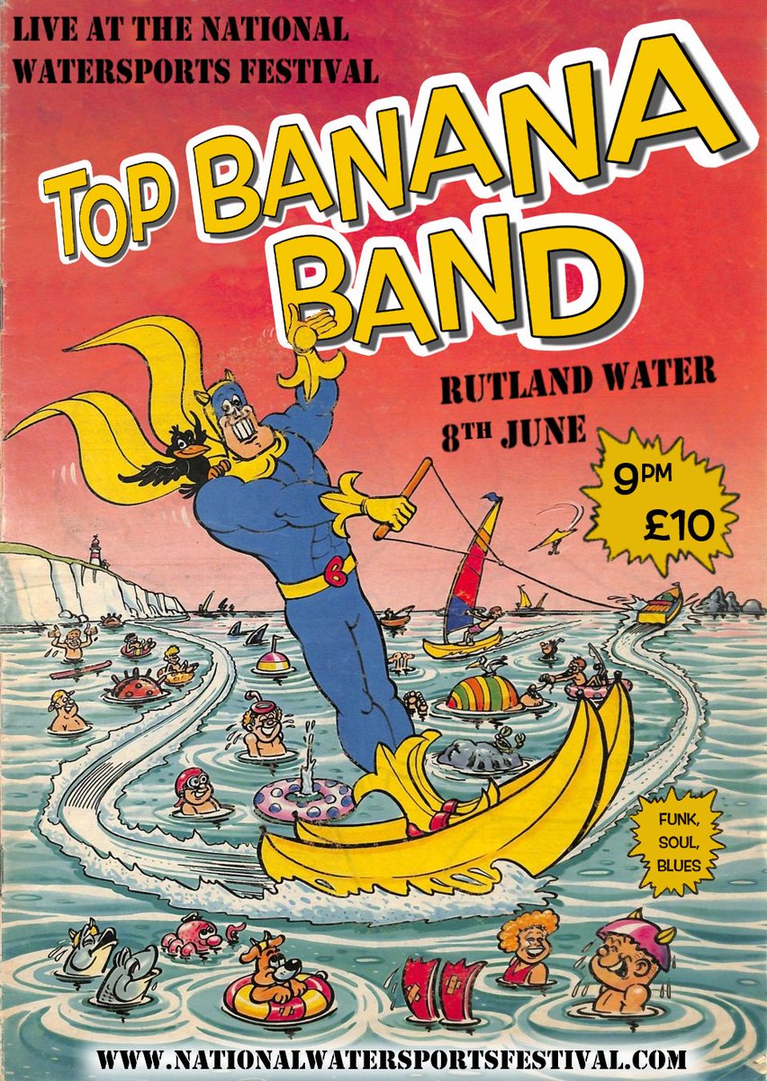 topbananaband's tweet photo. We're unbelievably excited to be heading to Rutland water on 8th June to entertain the good folk attending the National Watersports festival @nwf_festival #watersport #livemusic #festival #topbanana #bananaman #Rutland #nationalwatersportsfestival #bringyourtrunks #webringthefunk https://t.co/3zGynBwexR