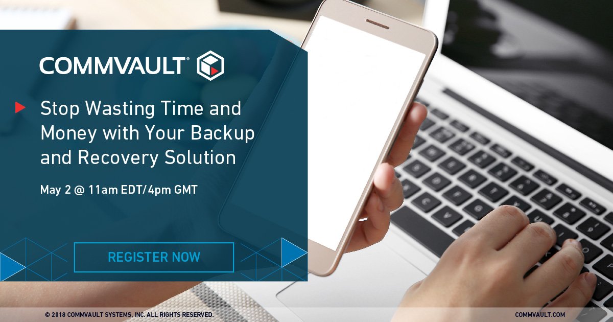 Commvault's tweet photo. Join us on Wednesday at 11am EDT for a free #webinar on how to stop wasting time and money with your #backup and recovery solution. https://t.co/4BgdempMjA #dataprotection #datamanagement https://t.co/IjJIQ54qEr