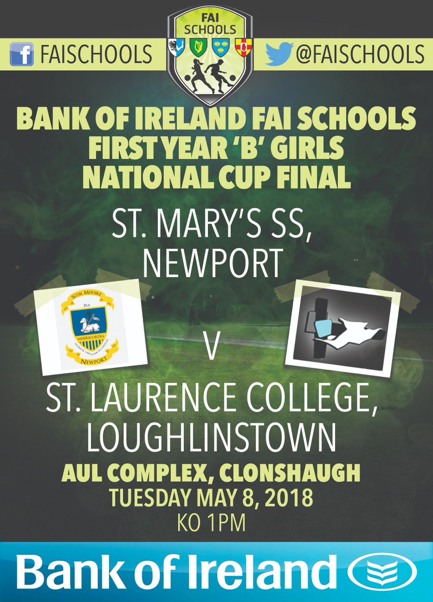 faischools's tweet photo. SHOWDOWN | @BOIstudents FAI Schools First Year 'B' Girls National Cup Final | Defending Champions @StMarys_Newport face an impressive St. Laurence College in this season's Cup decider. Can the Dublin crew cause an upset? | AUL Complex | Tuesday, May 8 KO 1pm #BOIMyFirst https://t.co/k21DfHsCqA