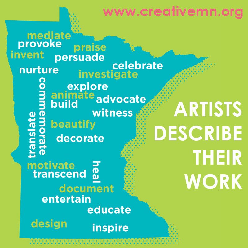 MNCITIZEN's tweet photo. Artists are often viewed through the lens of their work products- but when asked they describe a practice driven by a passion to create with a much broader range of intentions. 
What word would you use to describe your work?

#CreativeMN #MNartists #Minnesota #ArtsLegacy #work https://t.co/goQhHFiZ7y