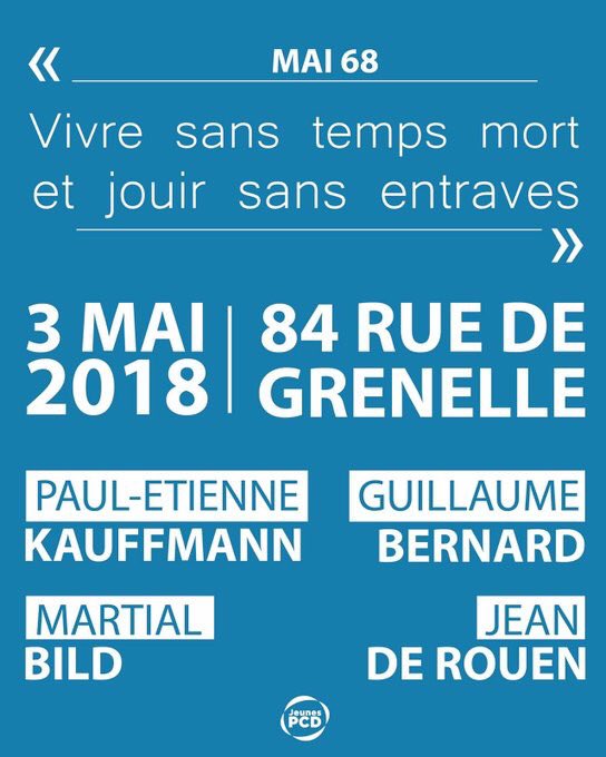 jeunesPCD75's tweet photo. 💣💥Finissons-en avec les fantasmes de #Mai68 ! RDV jeudi 3 mai à 19H pour une soirée exceptionnelle en cie de @GB_GBernard @MartialBild @KauffPe et JeandeRouen ! @jeunesPCD75 @jeunespcd @le_pcd @AM_delaFrance @anianimates https://t.co/ERNzTdNT5G