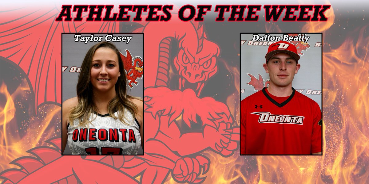 Congratulations to <a href="/RedDragonBSBL/">Oneonta Baseball</a> senior Dalton Beatty and <a href="/OneontaWLAX/">Oneonta Women's Lax</a> senior Taylor Casey for being selected as the athletes of the week! #HereWeGoO