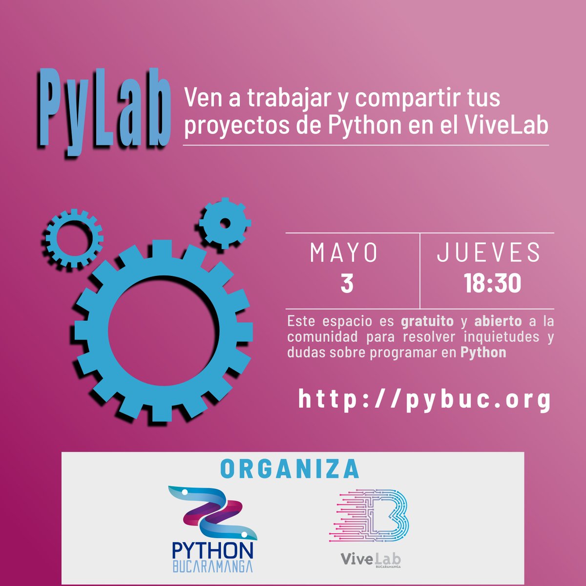 PyBuc's tweet photo. El Jueves 3 de Mayo #Bucaramanga, tenemos el espacio #PyLAB donde podrás venir a compartir y resolver inquietudes de tus proyecto realizados en #Python con el equipo organizador y los asistentes  https://t.co/nDdZ3JJus4 https://t.co/c626gKzr5K