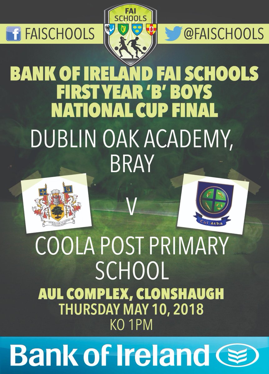 faischools's tweet photo. SHOWDOWN | @BOIstudents FAI Schools First Year 'B' Boys National Cup Final | The talented Bray outfit @DublinOak are searching for a record 3 in-a-row but can the hardworking @Coola_PPS break the trend &amp; secure the silverware! | AUL Complex | Thursday, May 10, KO 1pm #BOIMyFirst https://t.co/4gJmyJNHvy