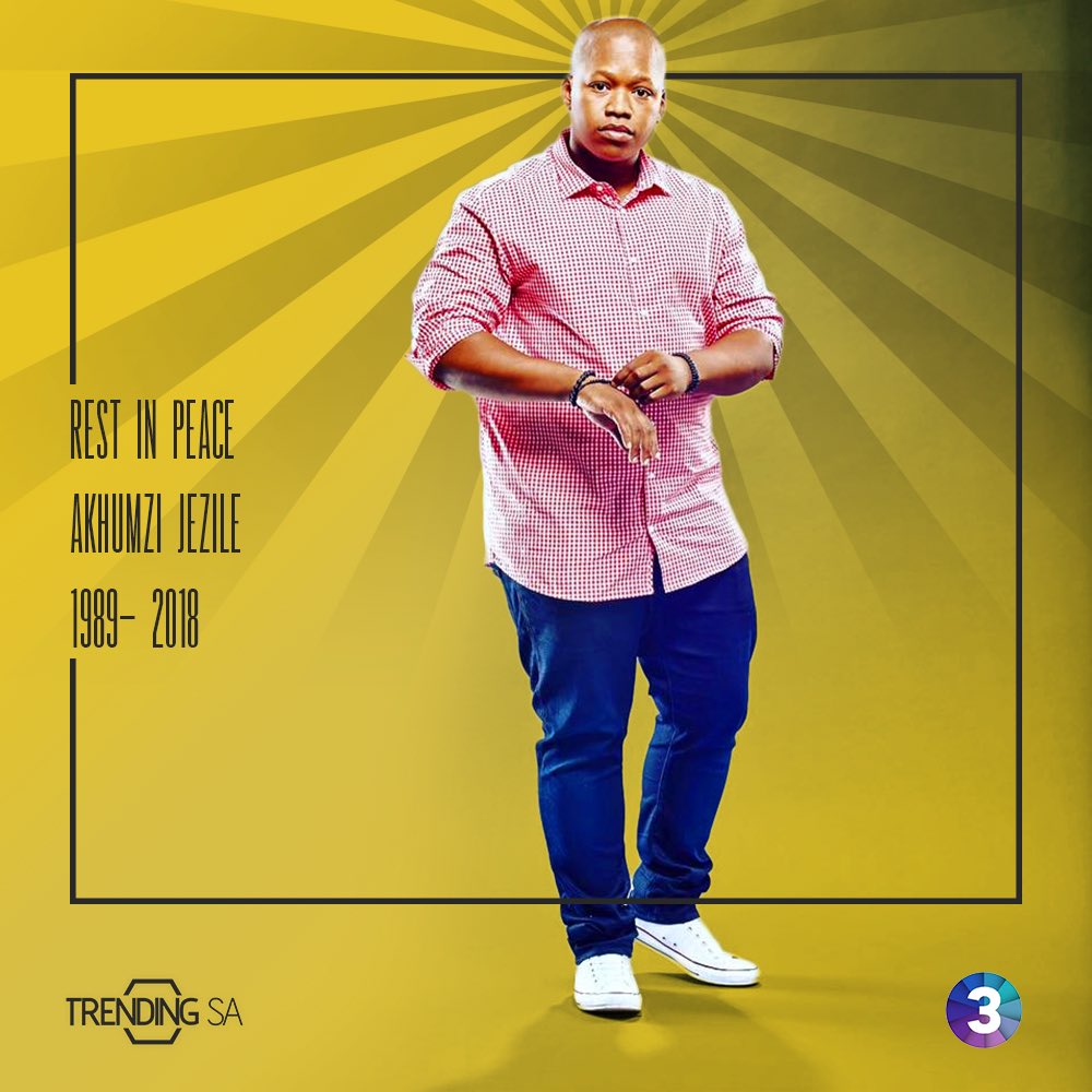 TrendingSAon3's tweet photo. #RIPAKHUMZI #TSAon3 🙏🏾😔 https://t.co/xfMHaJEiYS