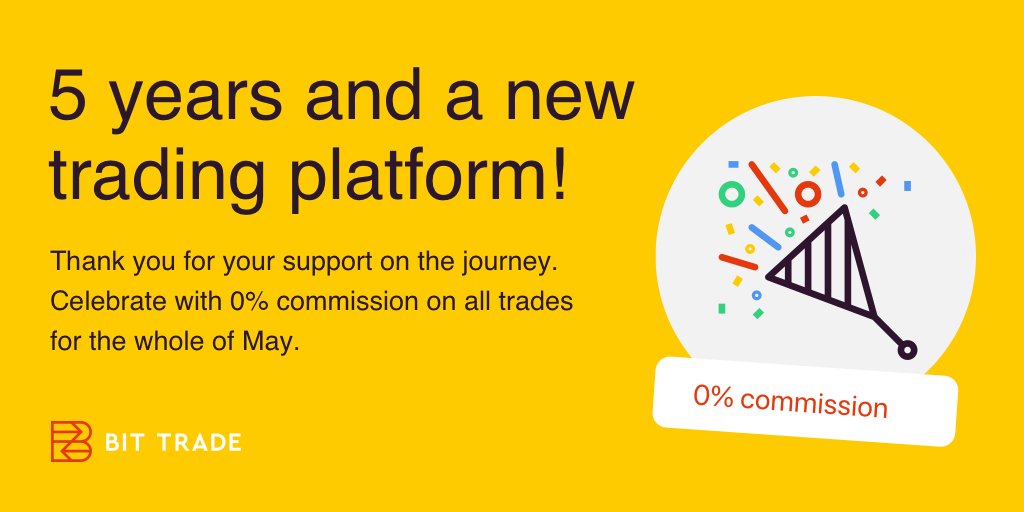 btradeio's tweet photo. We are turning 5! To celebrate, we have launched our brand-new trading platform with 0% commission on all trades for the whole of May. Check it out. #btrade #bittrading #bitcoin #crypto $BTC https://t.co/kmToIiWZI8 https://t.co/yBcOwdEbuB