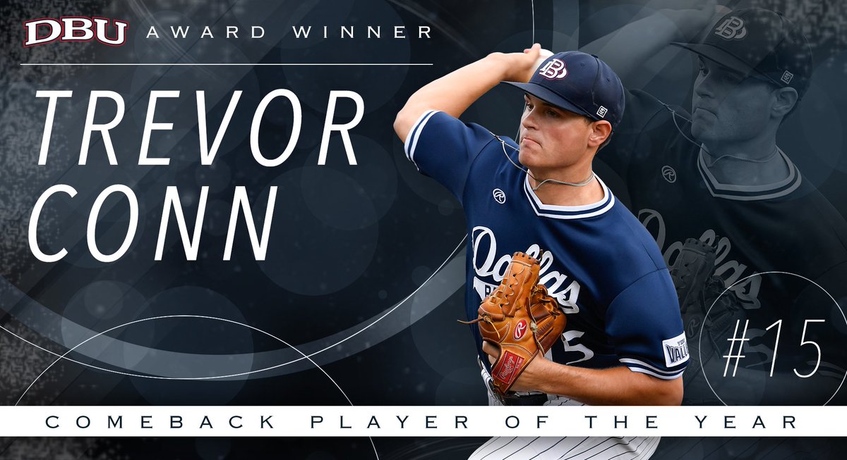 DBUAthletics's tweet photo. Congratulations to @DBU_Baseball Trevor Conn...this year's DBU Comeback Player of the Year! https://t.co/GIUBQz413d