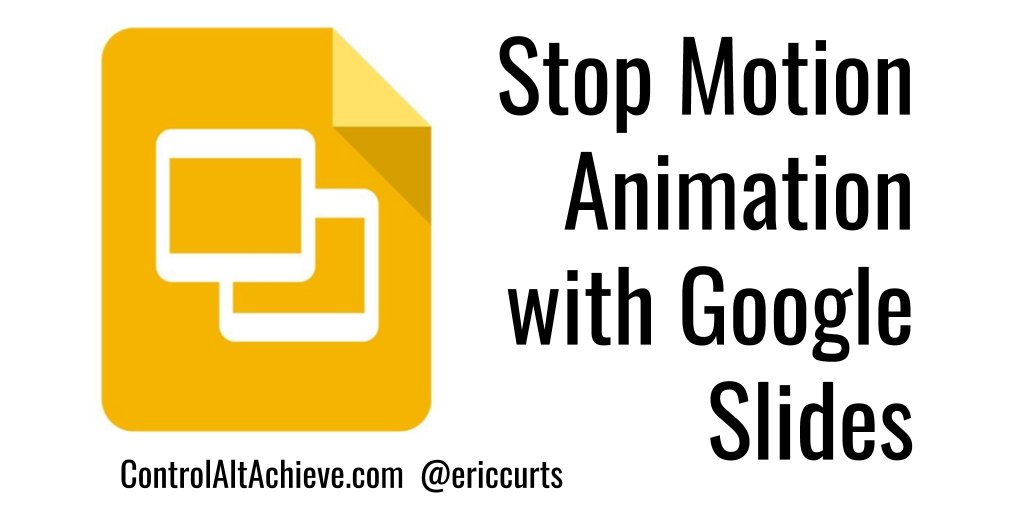 ericcurts's tweet photo. Making Stop Motion Animation with Google Slides https://t.co/MRDvupvu9g #edtech https://t.co/vfIi0nf13l