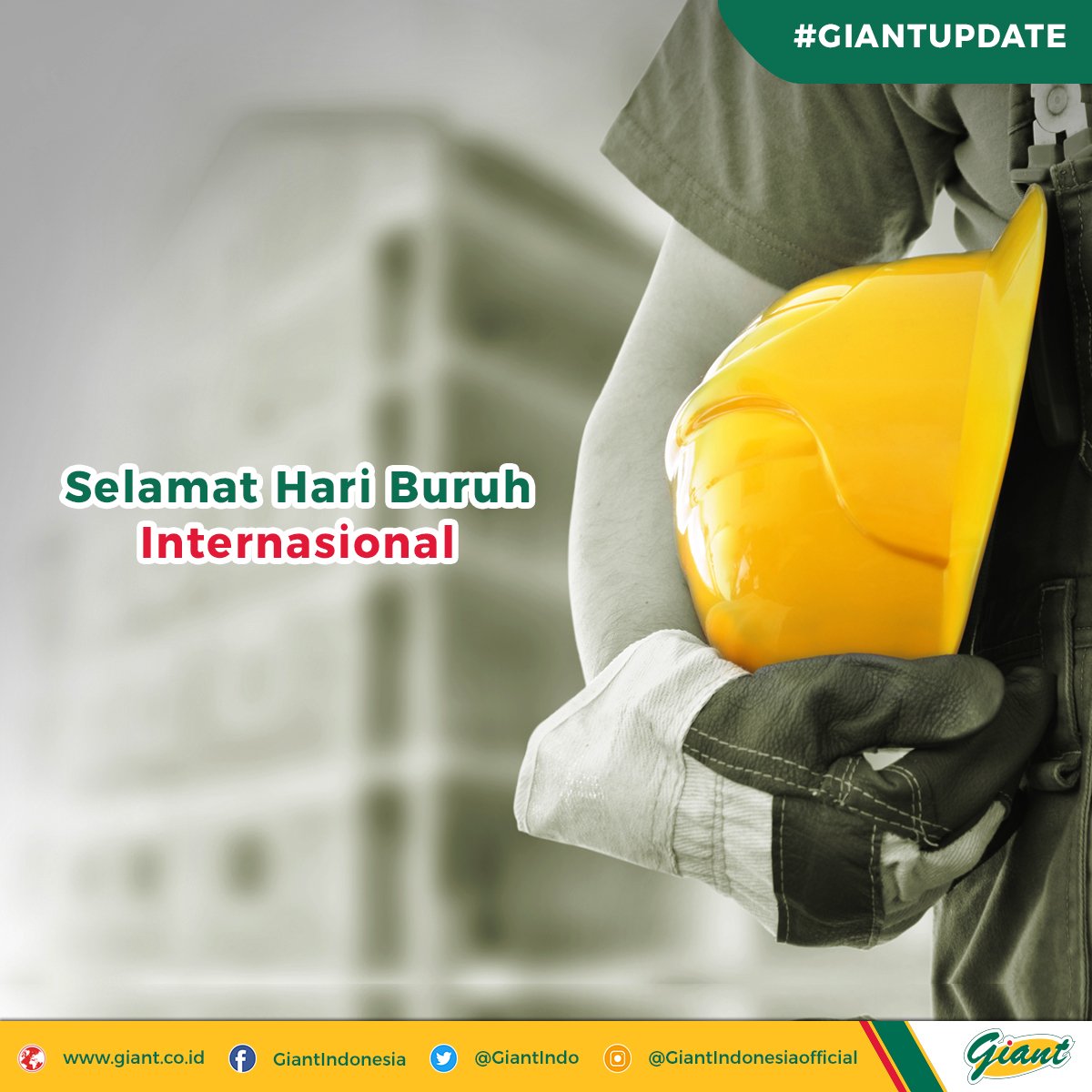 GiantIndo's tweet photo. Selamat Hari Buruh Internasional! Di hari libur ini apa kegiatan Sahabat Giant? #GiantUpdate https://t.co/ycT8fKQd2c