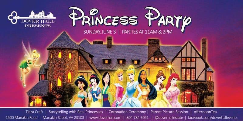 doverhallestate's tweet photo. Tickets are now live for our Princess Party on June 3rd!!! https://t.co/0epmXPlGEM https://t.co/g3RuhrYZI8
