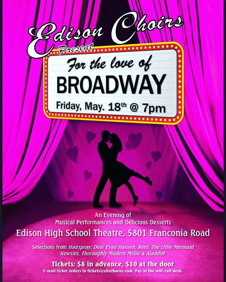 MARK YOUR CALENDARS! Edison Choirs are excited to present this program of broadway love songs- $5 for students with a valid ID!