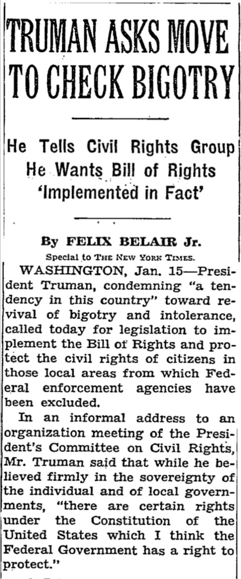 Outraged at reports of black WWII vets being assaulted, Truman launched a presidential commission on civil rights in 1946-7.Then -- to the nation's shock -- he pressed hard for all its recommendations, including protecting black voting rights and desegregating the military.