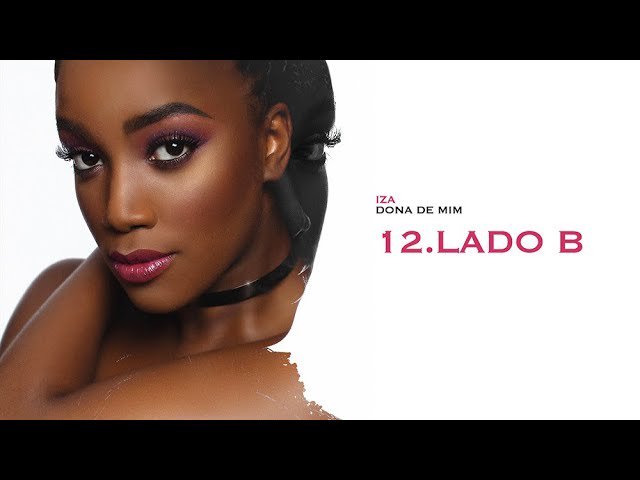 ContatoLetra's tweet photo. Lado B (Letra) - Iza - https://t.co/JWfR5Pal4B - Letra e Músicas - Ouvir - Baixar - Música https://t.co/PadFtdrB7p