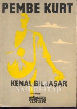 "Pembe Kurt" Kemal Bilbaşar'ın öyküsüdür.