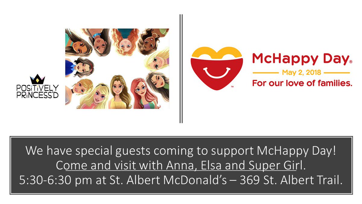 Super excited for some MORE special guests coming to help support #McHappyDay in #StAlbert - <a href="/PosPrincessd/">PositivelyPrincess'd</a> !!