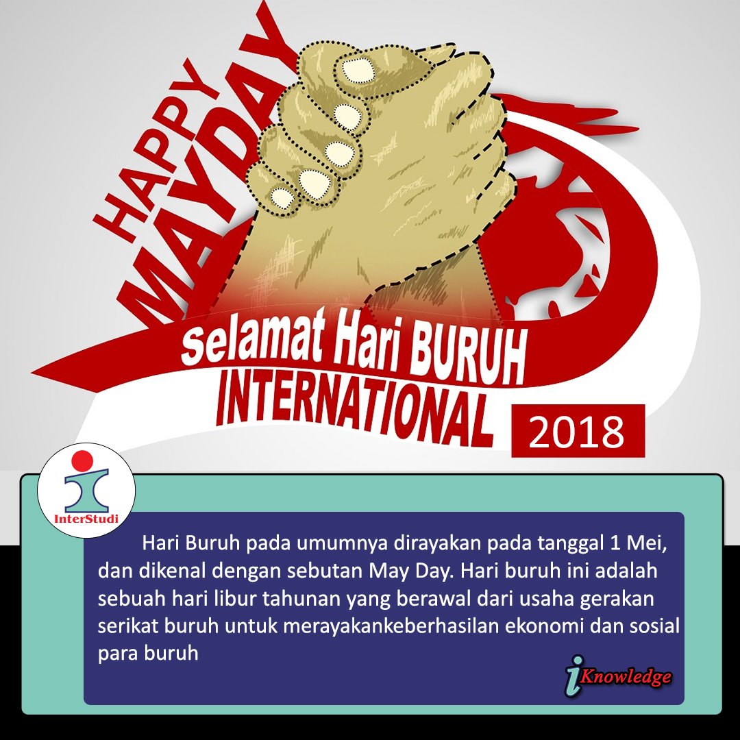 interstudi's tweet photo. Happy MayDay
Selamat Hari buruh Internasional
#hariburuh #mayday #happylaborday #savemayday #MayDay2018 #hariburuhsedunia #hariburuhinternasional https://t.co/uficd8ZaPj