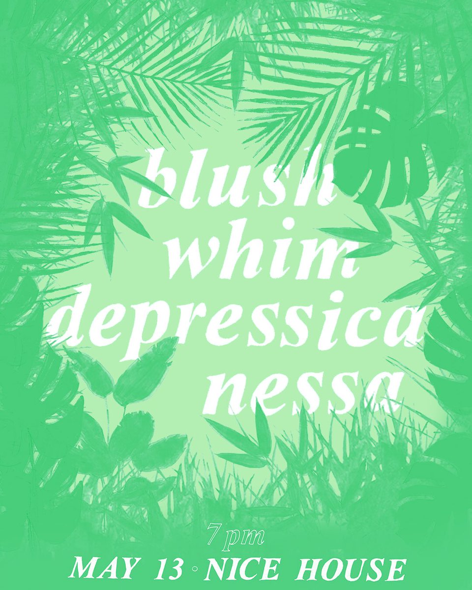 Next Super Sick Gig Alert ™ 
<a href="/blushhmusic_/">Blushh</a> &amp; <a href="/WhimMusic/">Whim</a> are touring thru and getting accompanied by @aguyarn (Depressica) and <a href="/nessasongs/">nessa</a> !!
!
!
!
flier by <a href="/lindseylosers/">Nissan al Gaib ☻</a> !