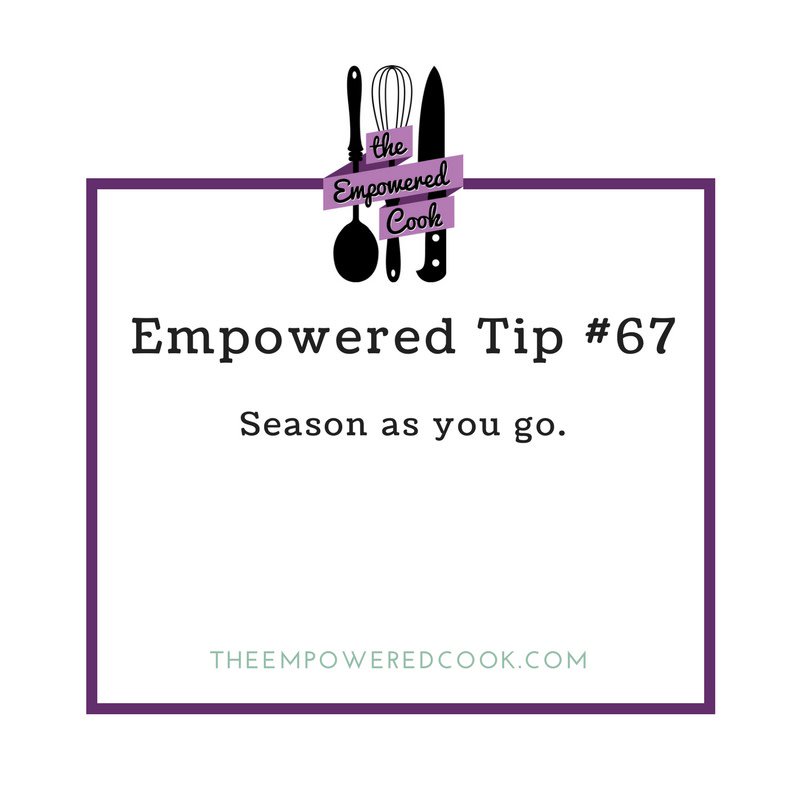 EmpoweredCook's tweet photo. Seasoning has got to be the single best cooking lesson. And seasoning as you go is a good way to do it. Taste your food and season generously. #theempoweredcook #empoweredtip #seasoning #cookinglesson https://t.co/UEV72Y7hbC