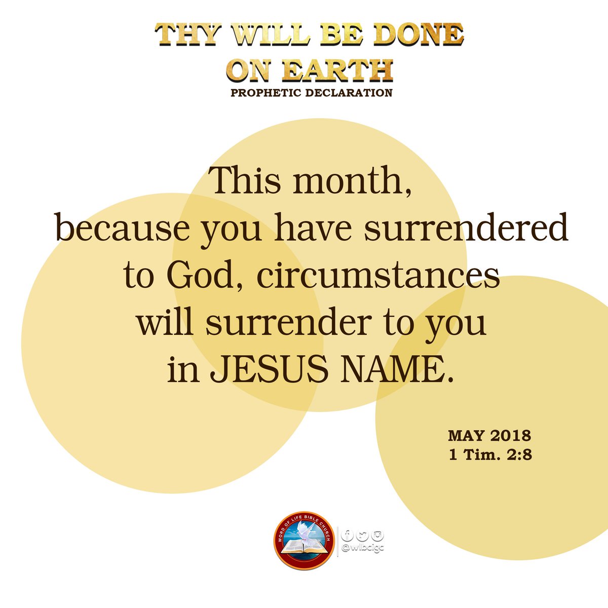 HOritsejafor's tweet photo. Retweeted Word of Life Bible Church, (IGC) (@wlbcigc):

This Month, because you have surrendered to God, circumstances will surrender to you in Jesus Name. 

#MonthlyDeclaration #May https://t.co/oNaT4rgGJ9