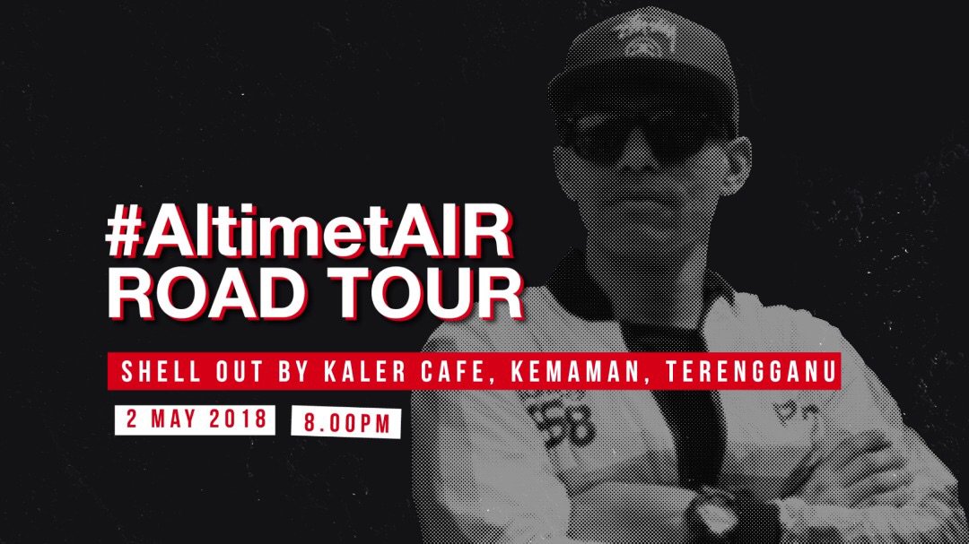 altimet's tweet photo. Orang ‘Ganu! #AltimetAIR Road Tour akan ke arah korang ESOK di Shell Out by Kaler Cafe, #Terengganu! Jumpa pukul 8pm, okay? 🙌🏼 @warnermusicmy @redbullmy https://t.co/sCQhqSUEQ9