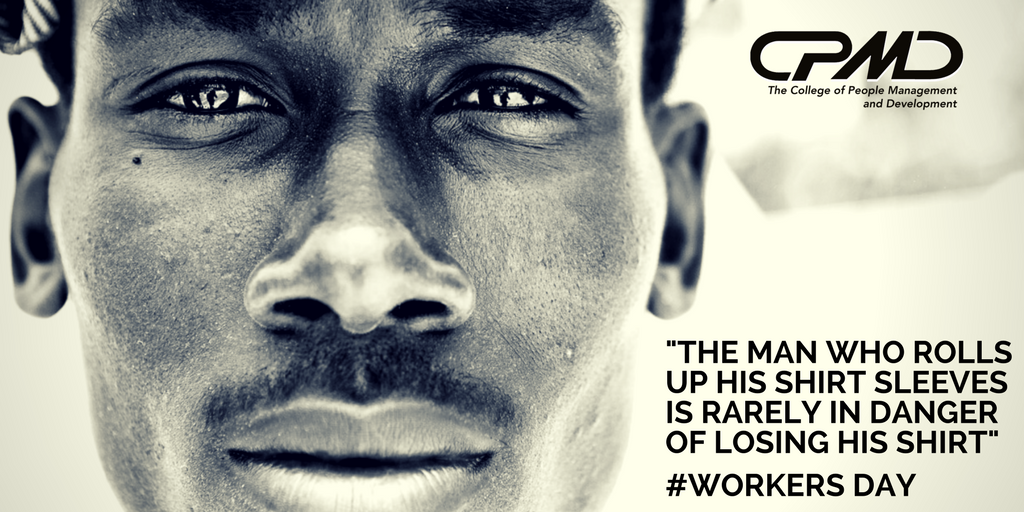 CPMD_SA's tweet photo. The man who rolls up his shirt sleeves is rarely in danger of losing his shirt - anonymous
#workersday2018 https://t.co/JFCYryt7GC
