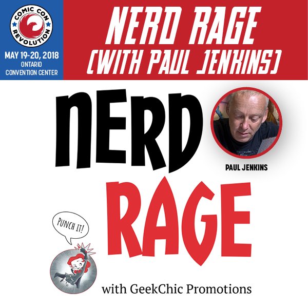ComicConRvltn's tweet photo. Let's face it, us nerds have a LOT of rage when it comes to our favorite comics, movies and characters. Join @GeekChicPromos, @Kris_Simon and @Ru_Thompson and prolific writer @mypauljenkins, as they live stream their popular Nerd Rage show and welcome audience interaction! https://t.co/DxtcngGJL6