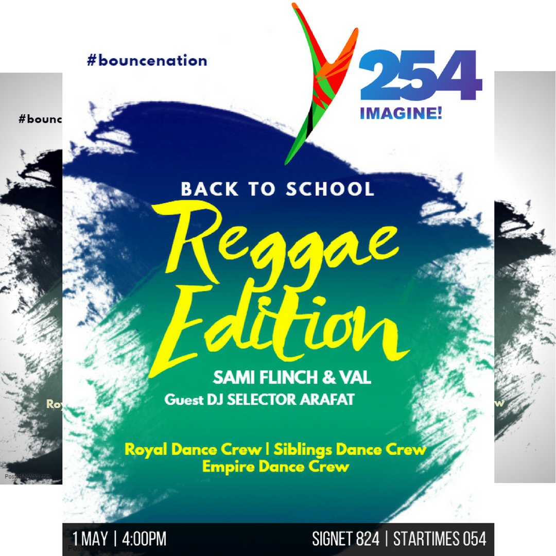 Y254Channel's tweet photo. Don't miss The @bounce254's back to school reggae edition this evening from 4:00PM with @SamiFlinch and @ColourmeVal &amp; guest DJ @selectorarafat #bouncenation https://t.co/PrpFKcKvp7