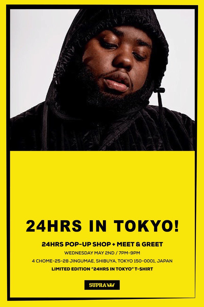 DJ_KANJI's tweet photo. “24HRS IN TOKYO!”
POP-UP SHOP + MEET &amp; GREET
at SUPRA TOKYO HARAJUKU

DATE:2018.5.2(WED)
TIME:19:00 – 21:00
-Special Guest -
@2fourhrs 
-Music by-
@DJCHARI 
@DJ_KANJI https://t.co/9s5Tnt4lHW