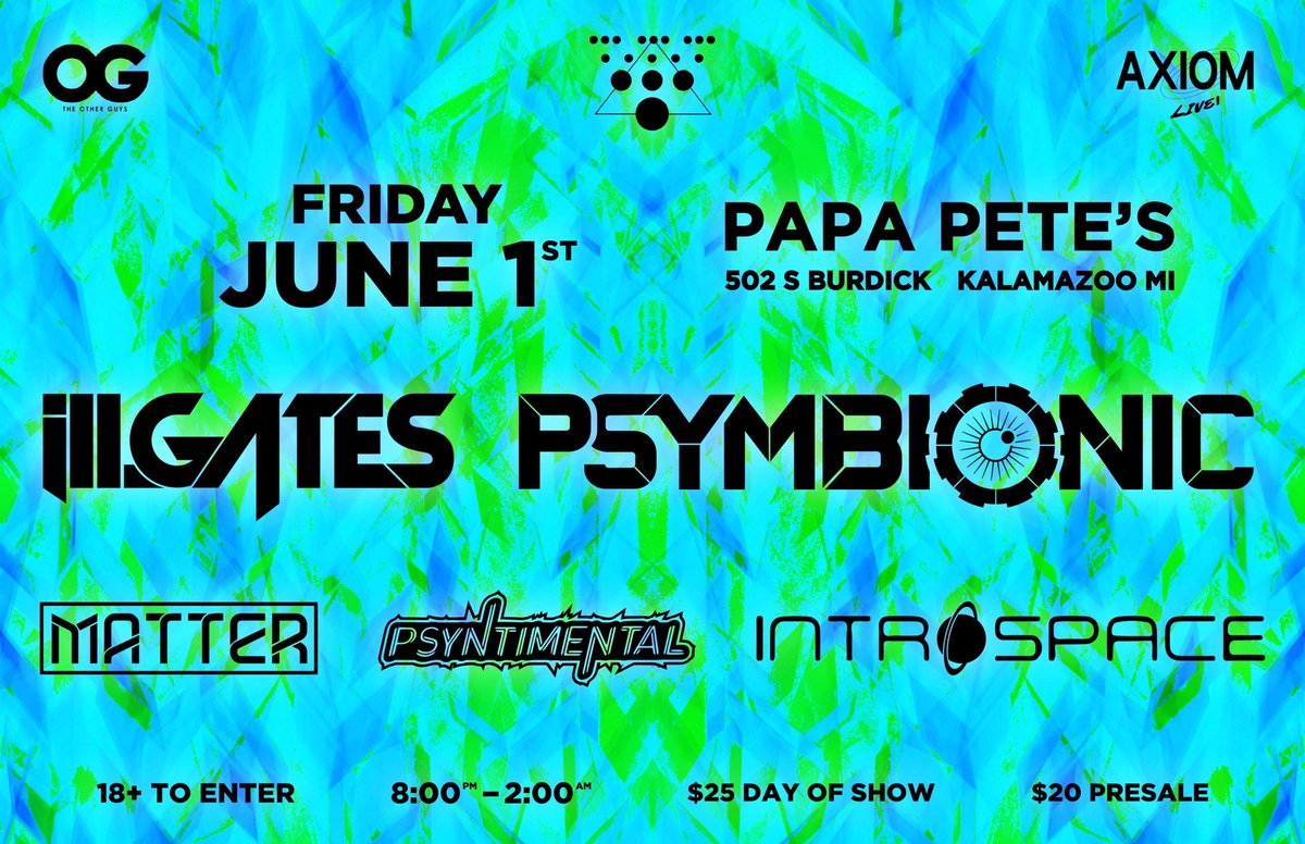 PROTBA's tweet photo. New Show! Friday June 1st @illGatesMusic / @Psymbionic / @matterbass / @Psyntimental / #Introspace @ Papa Pete's in Kalamazoo 20,000 wattts of bass in your face 18+ Doors at 8 Let's Have Some FUN!
#TBAPro #IllGates #Kalamazoo #TheOGsKalamazoo #WMU #TBAPROxTHEOGS #PSYMBIONIC https://t.co/tSuh8dMChb