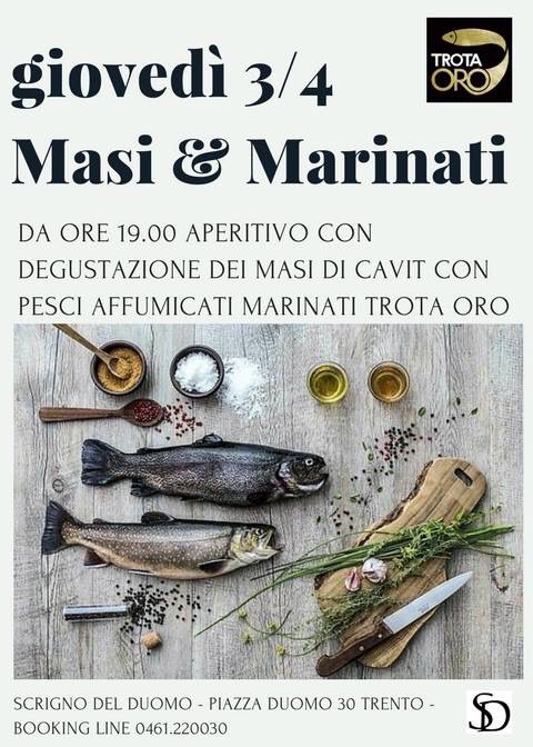 Con <a href="/CavitTrentino/">Cavit NaturaTrentina</a>  #aperiscrigno incontra i Masi Cervara Toresella e Romani in abbinamento ai marinati e affumicati Trota Oro. Trentino top quality! 
#mioscrigno #trento #inpiazzasolonoi #scrignofoodexperience