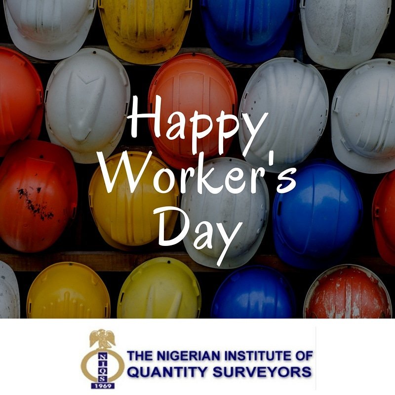 NIQSlive's tweet photo. To Every individual striving to succeed day in day out, hold your head high and keep pushing.
Happy Worker's Day...
#workersday #mayday #quantitysurveyor #niqs #nigerianquantitysurveyors #costconsultants #costengineers #buildindustry #procurement #projectmanagement https://t.co/4fL3U37fZu