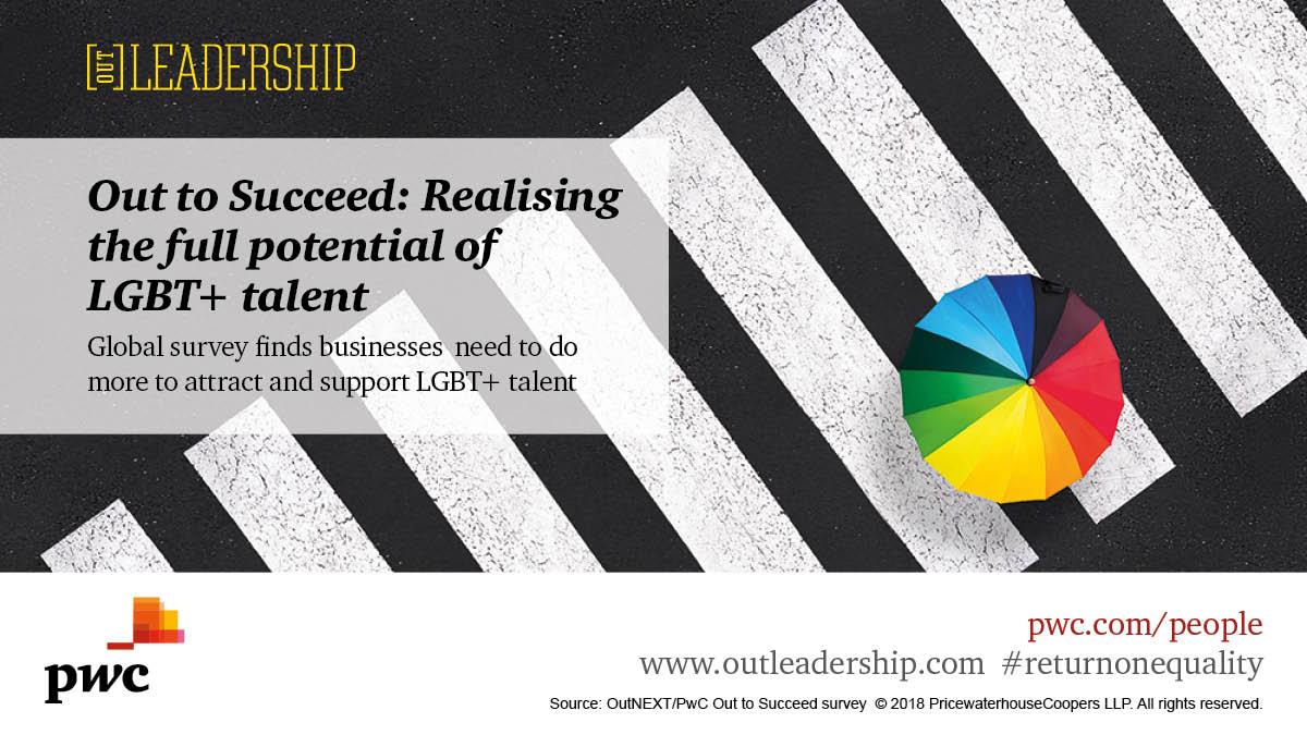 OutNEXT/PwC Out to Succeed survey: Are businesses doing all they can to attract #LGBT+ talent? pwc.to/pwcON10 #returnonequality